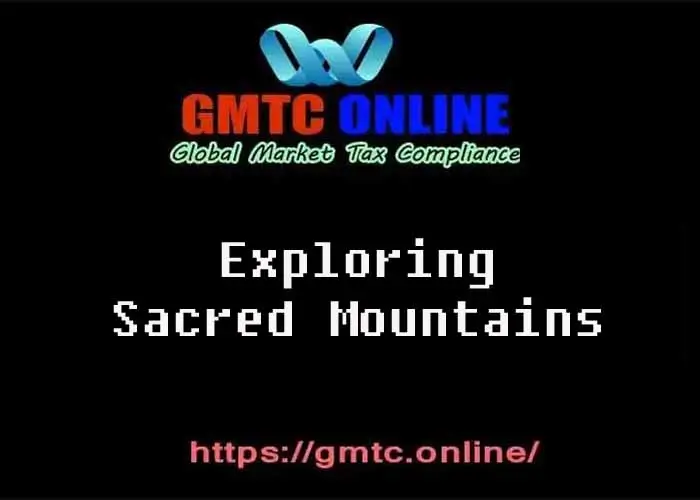 Exploring Sacred Mountains