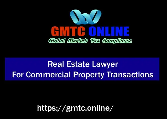 Real Estate Lawyer For Commercial Property Transactions