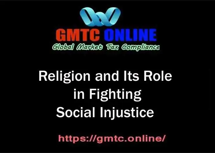 Religion and Its Role in Fighting Social Injustice